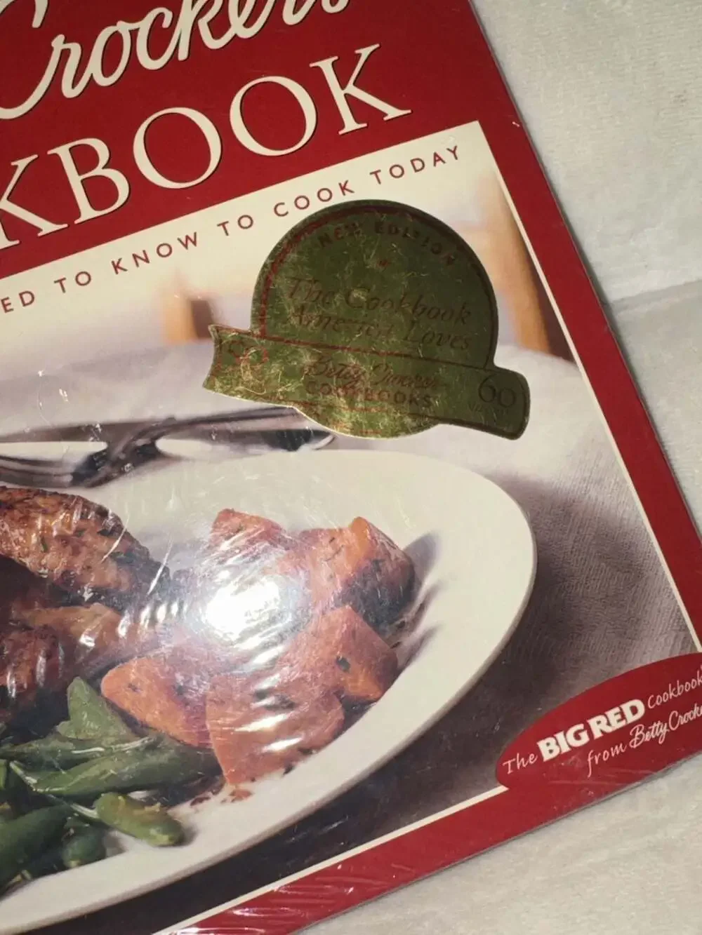 Betty Crocker's Cookbook: Everything You Need to Know to Cook Today: Betty Crock